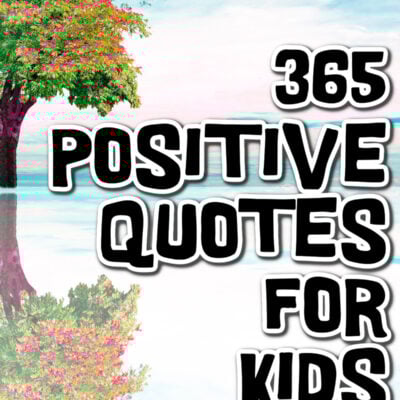 365 positive quotes for kids - Kids Activities Blog Pinterest