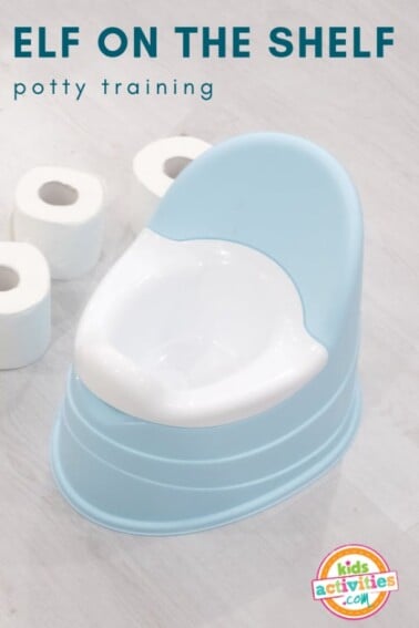 Elf on the Shelf Potty Training Christmas Idea - Kids Activities Blog