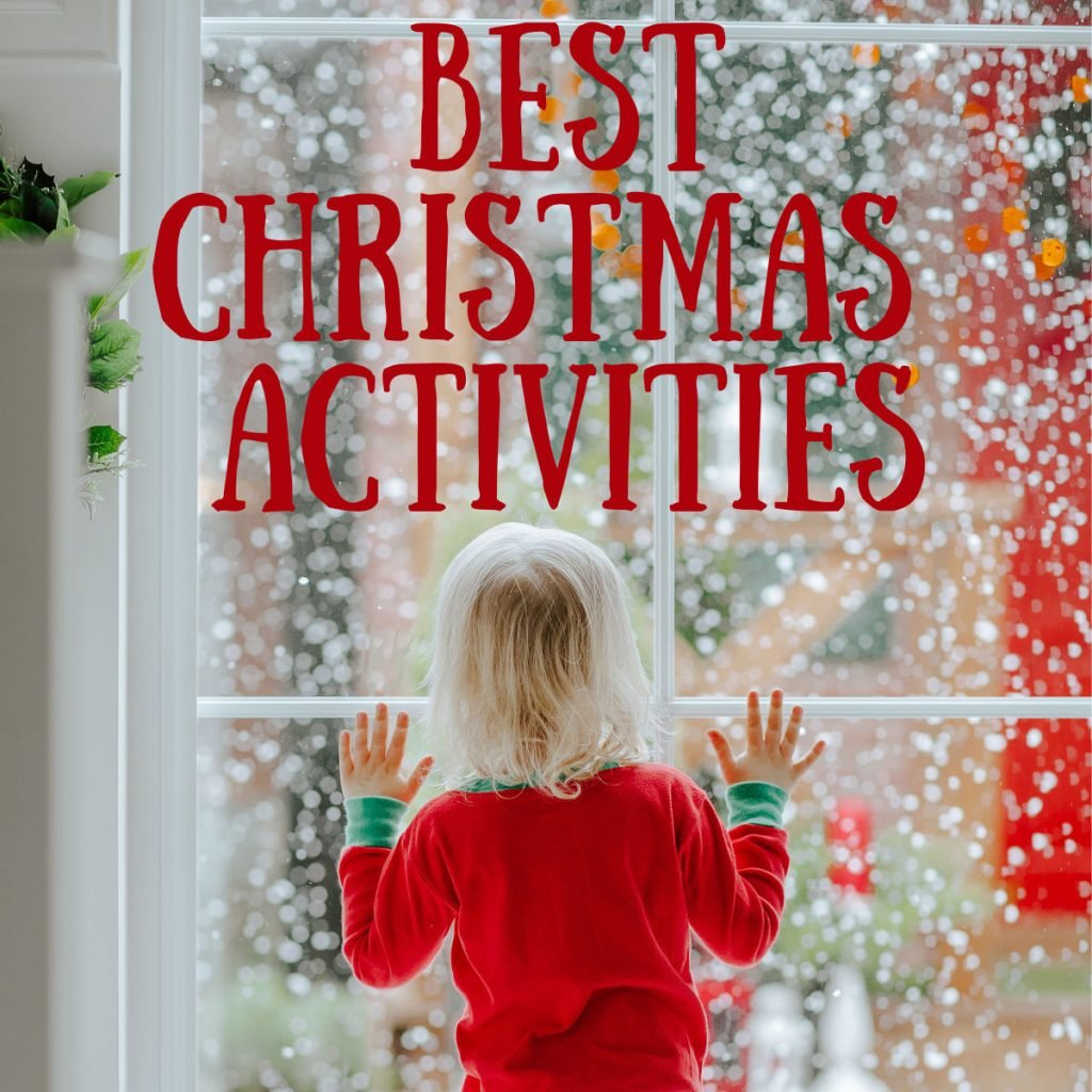 Best Christmas Activities for Kids, including Christmas crafts, Christmas activities, and Christmas games for kids.  - Kids Activities Blog