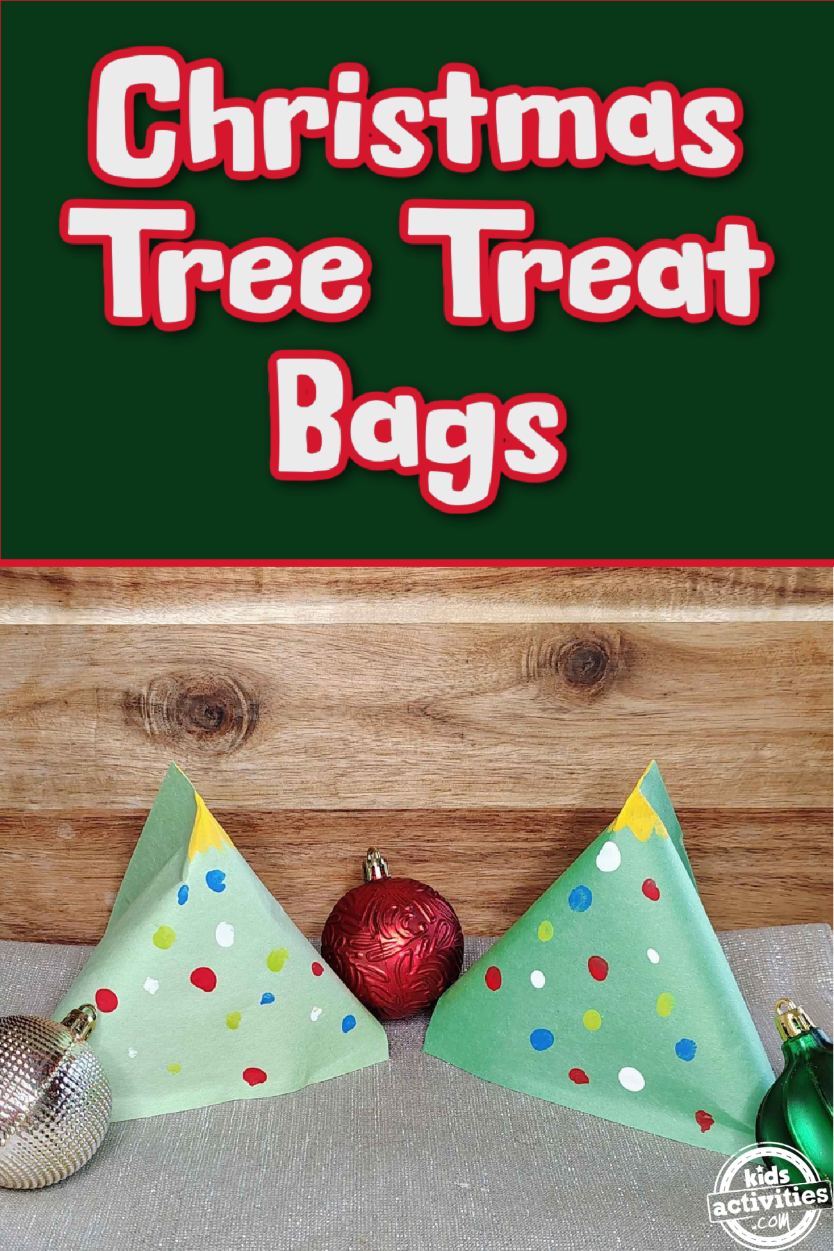 Christmas Tree Treat Bag- 2 green paper trees with colorful fingerprints next to ornaments- kids activities blog