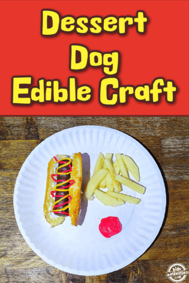 Twinkie hot dog- plate with candy, cake, frosting to look like a hot dog with apple fries and red frosting as ketchup on a wood background with text- kids activities blog